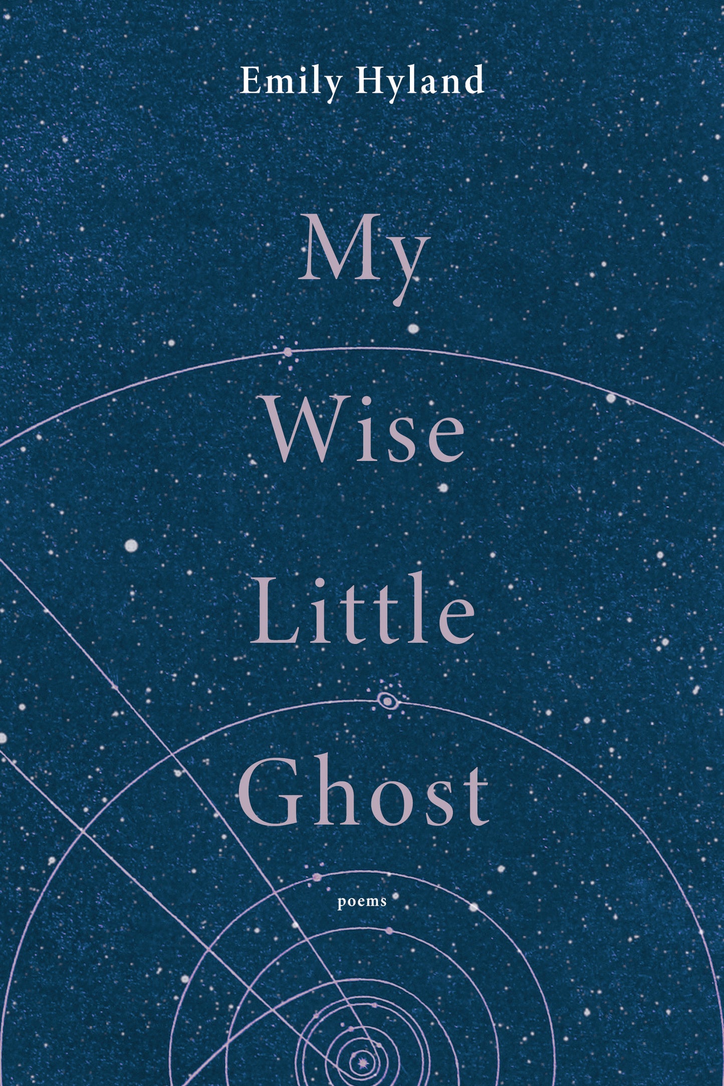 Pre-order: My Wise Little Ghost by Emily Hyland