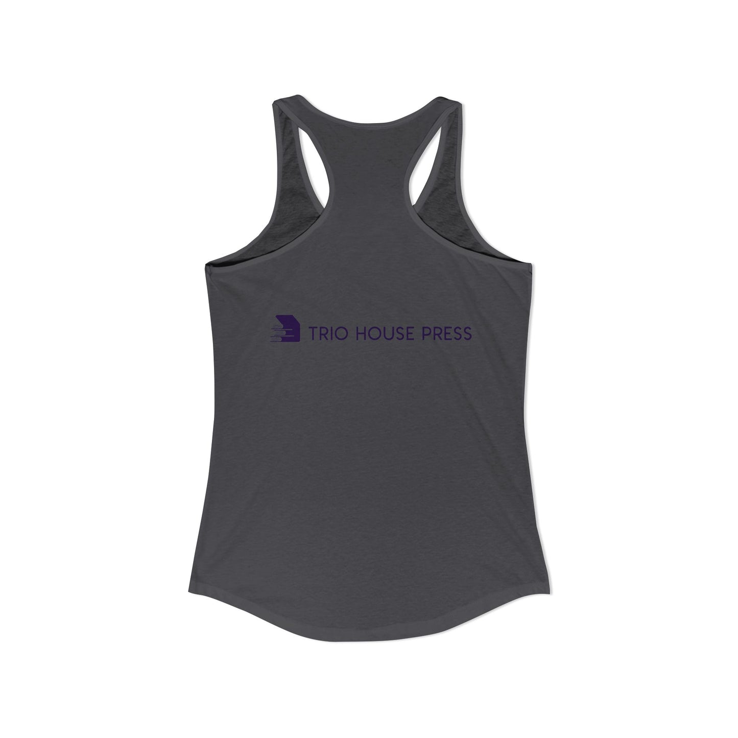 Trio House Press Women's Ideal Racerback Tank
