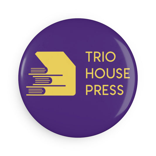 Trio House Press Round Button Magnet — Purple & Gold Logo Fridge Magnet