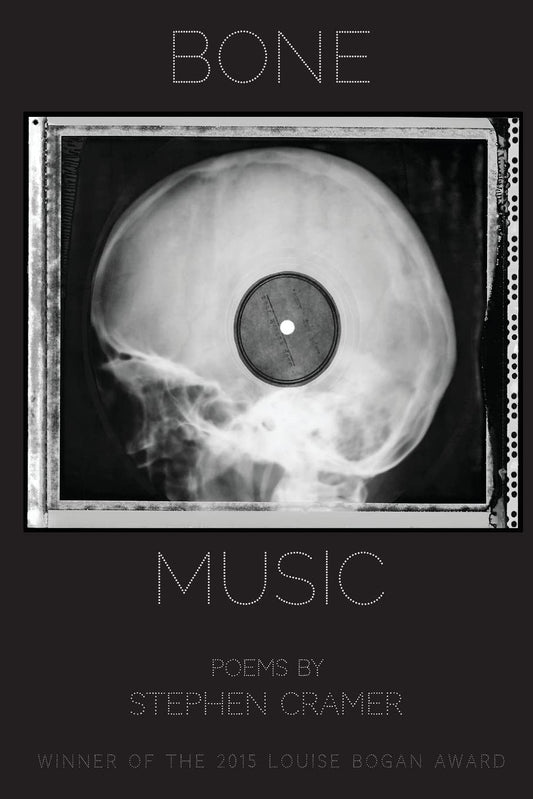 Bone Music by Stephen Cramer