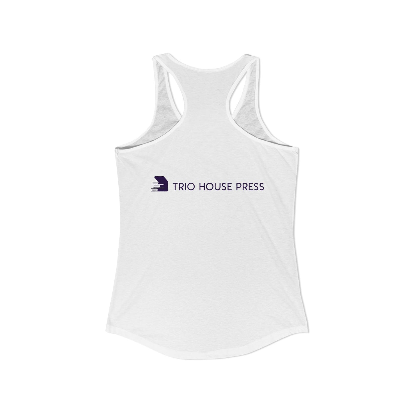 Trio House Press Women's Ideal Racerback Tank