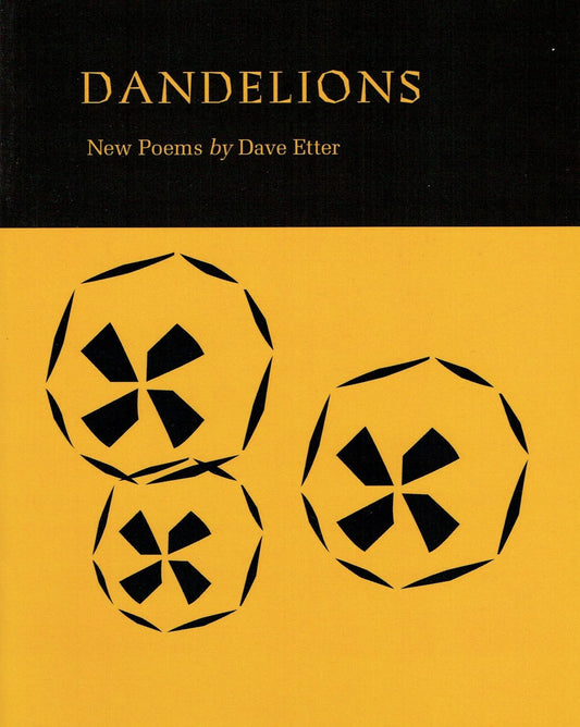 Dandelions by Dave Etter