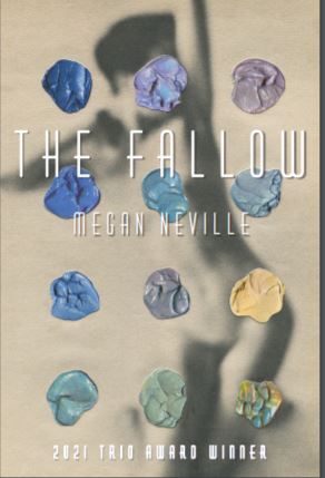 The Fallow by Megan Neville