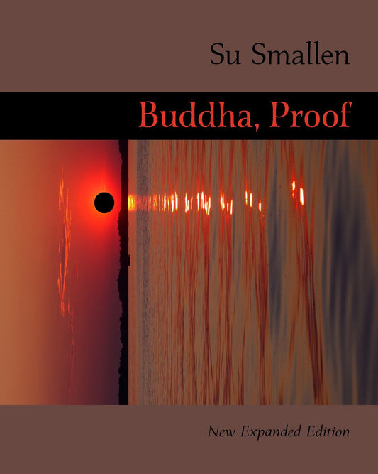 Buddha, Proof expanded edition by Su Smallen